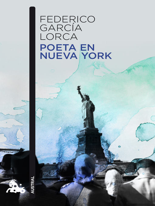 Title details for Poeta en Nueva York by Federico García Lorca - Available